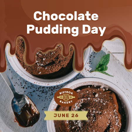 Ontwerpsjabloon van Instagram van Sweet Chocolate pudding Day