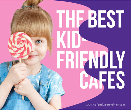 Kids-Friendly Cafes Girl Holding Lollipop Facebook Design Template