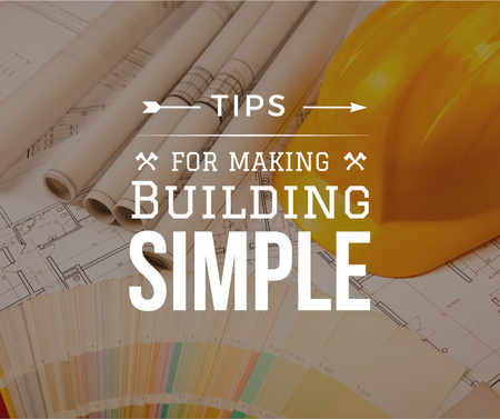 Designvorlage Building Tips blueprints on table für Facebook