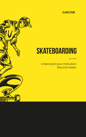 Ontwerpsjabloon van Book Cover van Man Riding Skateboard in Yellow