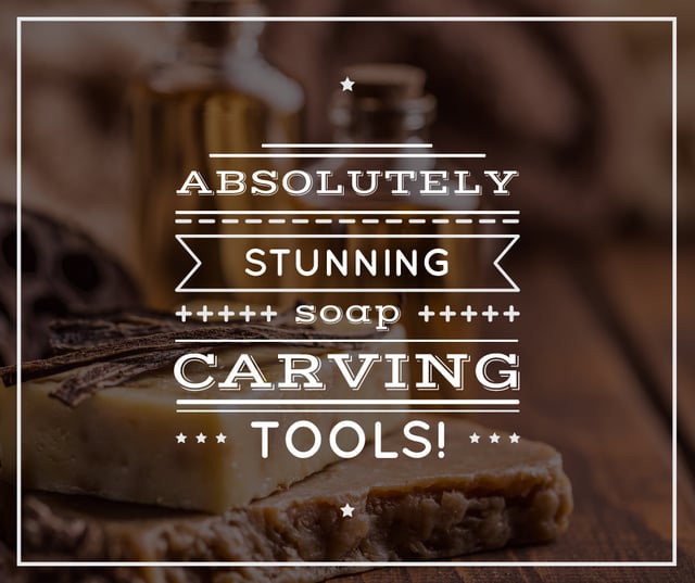 Carving Tools Ad Handmade Soap Bars Facebook – шаблон для дизайна