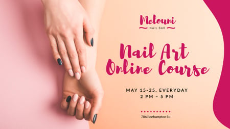 Nail Art Online Course Ad with Tender Female Hands FB event coverデザインテンプレート