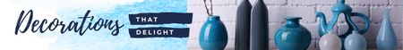 Home Decor Ad Vases in Blue Leaderboard – шаблон для дизайну