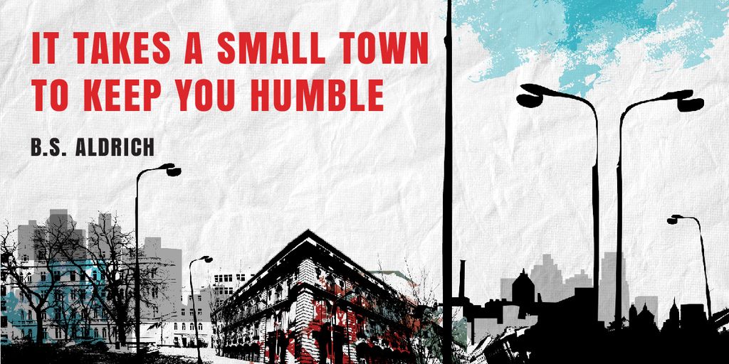 Citation about small town Image Design Template