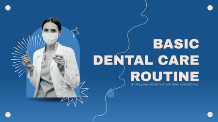 Blog about Basic Dental Care Routine Youtube Thumbnail – шаблон для дизайну