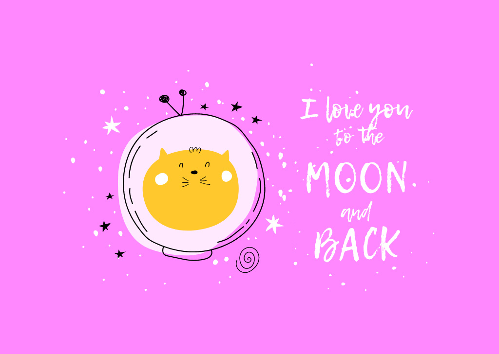 Love Phrase with Cute Cat in Astronaut Helmet Card Modelo de Design