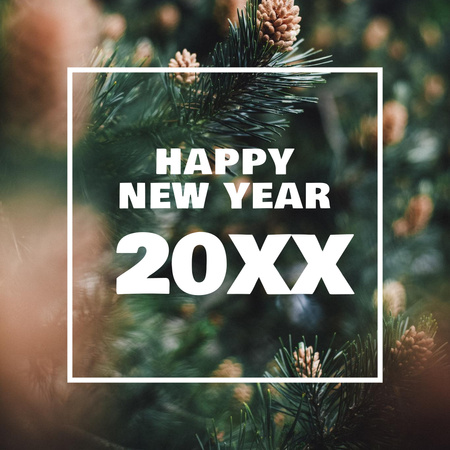 Pine Twigs And Unforgettable New Year Holiday Congrats Instagram Design Template