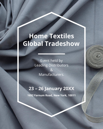 Home Textiles Tradeshow Announcement on Grey Poster 16x20in – шаблон для дизайну