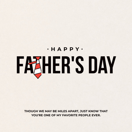 Father's Day Greeting with Tie Instagram Design Template