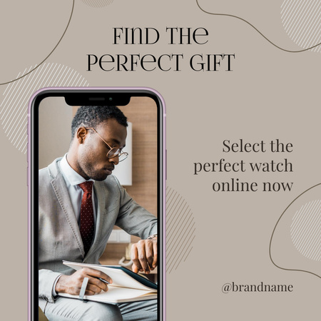 Find The Perfect Watch For Gift Instagram AD tervezősablon