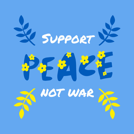 υποστήριξη της ειρήνης δεν υπάρχει πόλεμος Instagram Πρότυπο σχεδίασης
