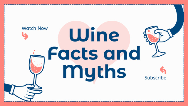 Episode about Myths and Facts about Wine Youtube Thumbnail Šablona návrhu