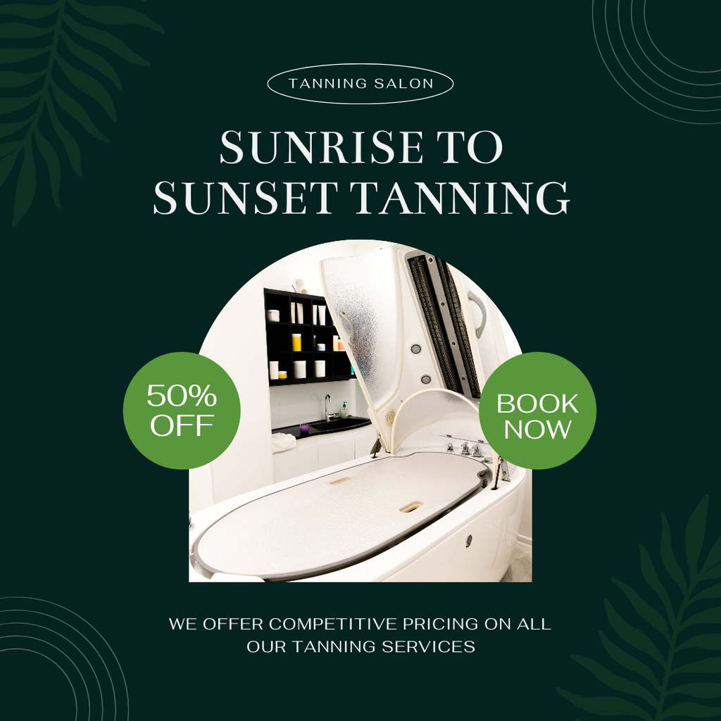 Tanning Salons Services Offer on Deep Green Instagramデザインテンプレート