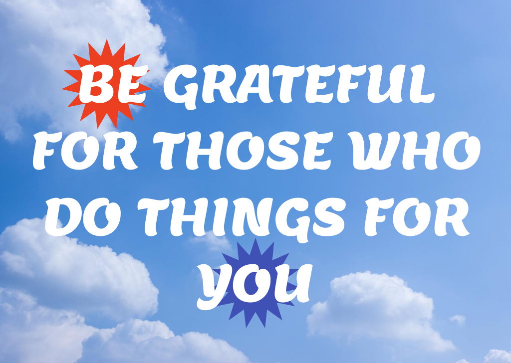 Platilla de diseño Phrase about Gratitude with Blue Sky Card