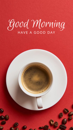 Cafe Ad with Coffee Cup And Wishing Good Morning Instagram Story Šablona návrhu