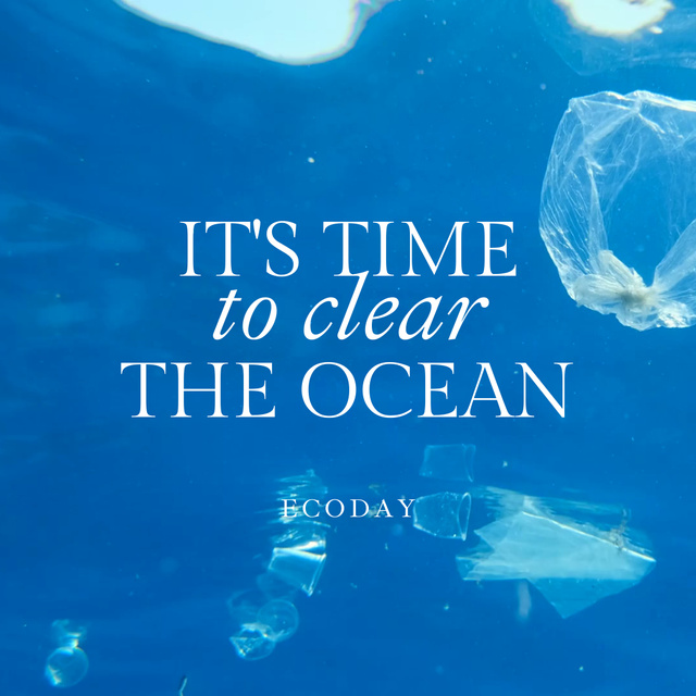 Modèle de visuel Awareness Of Plastic Pollution Of Ocean And Appeal To Clean Water - Animated Post