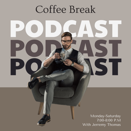 Coffee Break with Man in Armchair Podcast Cover Design Template