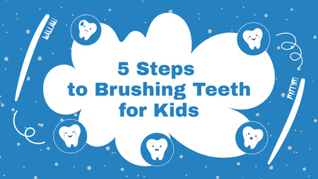 Steps to Brushing Teeth for Kids Youtube Thumbnail – шаблон для дизайну