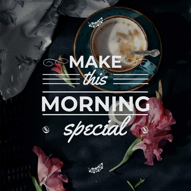 Motivational Inscription with Cup of Coffee Instagram Πρότυπο σχεδίασης