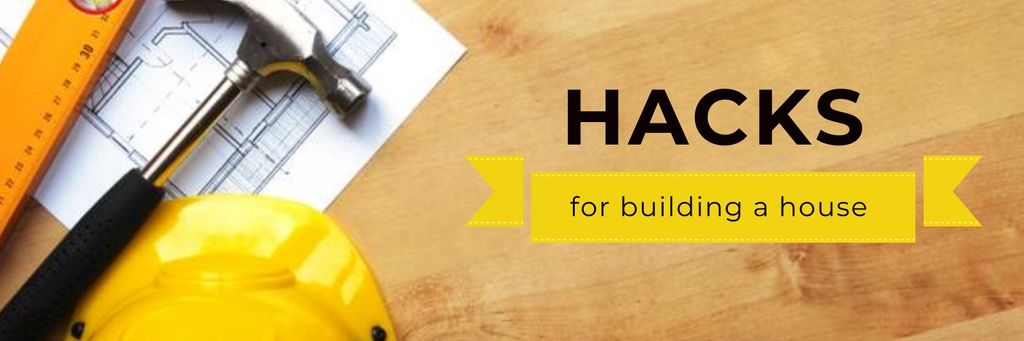 Hacks for building a house poster Twitter Modelo de Design