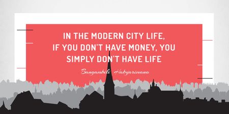 Plantilla de diseño de Citation about money in modern city life Twitter 