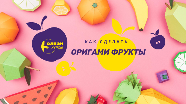 Origami Classes Promotion Paper Fruits Collection Youtube – шаблон для дизайна