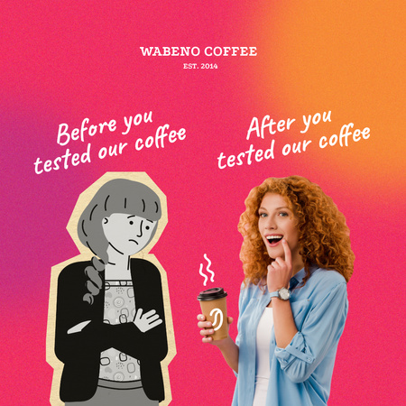 Funny Coffeeshop Promotion with Woman holding Cup Instagram Modelo de Design