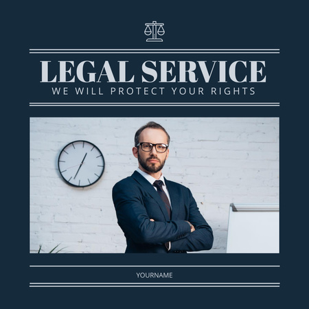 Designvorlage Anzeige für Rechtsdienstleistungen mit selbstbewusstem Anwalt für Instagram