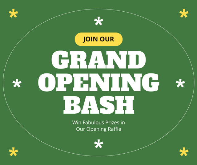 Grand Opening Bash With Raffle For Guests Facebook Design Template
