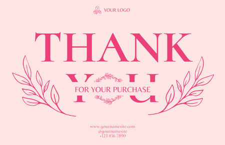Pembe Çiçek Çerçeveli Satın Alma Mesajınız İçin Teşekkür Ederiz Thank You Card 5.5x8.5in Tasarım Şablonu