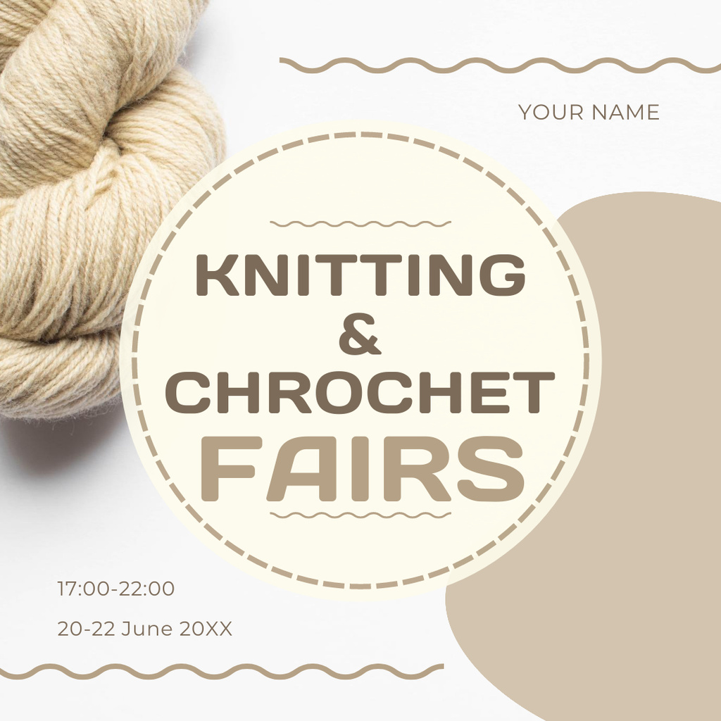 Knitting Fair Announcement with Beige Skein of Yarn Instagram – шаблон для дизайну