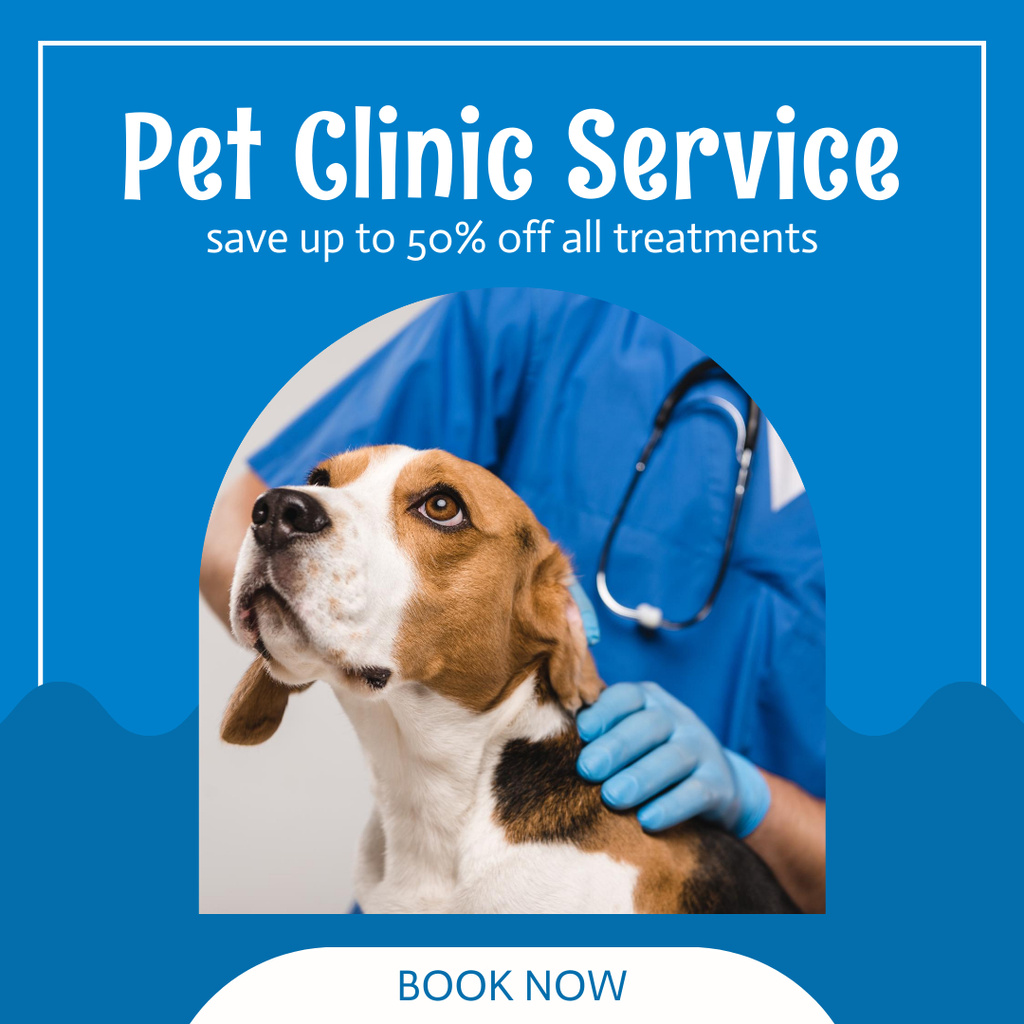 Pet Clinic Services At Half Price And Booking Instagram ADデザインテンプレート