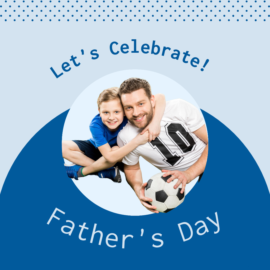 Greetings on Father's Day with Son and Dad Instagram tervezősablon