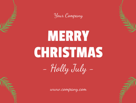 Merry Christmas in July Greeting with Leaves in Red Postcard 4.2x5.5in – шаблон для дизайна