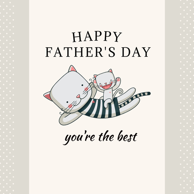 Happy Father's Day Wishes With Lovely Cats Instagram Design Template