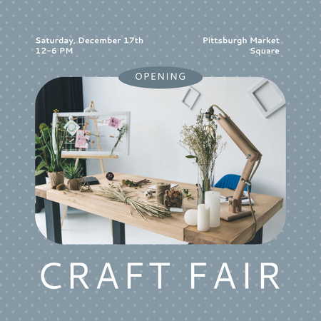 Announcement of Opening of Craft Fair Instagram Design Template