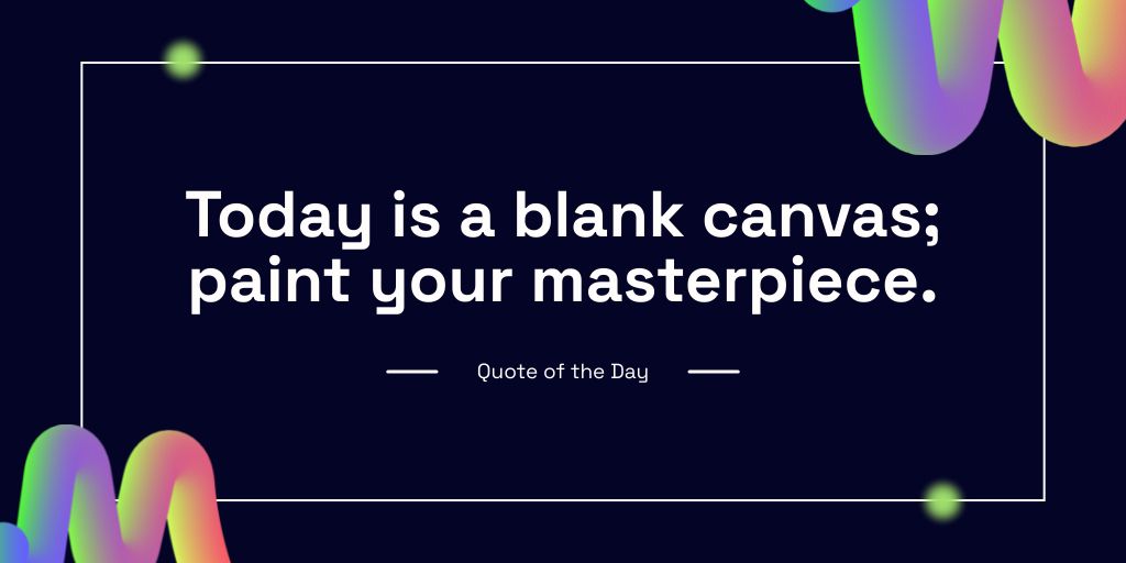 Inspirational Phrase for Painting Masterpiece Twitter Design Template