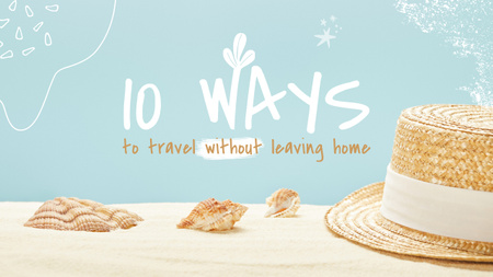 Ontwerpsjabloon van Youtube Thumbnail van 10 manieren om te reizen zonder je huis te verlaten