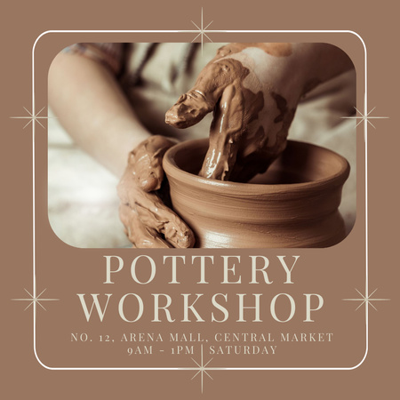 Modèle de visuel Annonce d'atelier de poterie en marron - Instagram