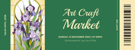 Arts And Craft Market With Flowers Ticket Design Template