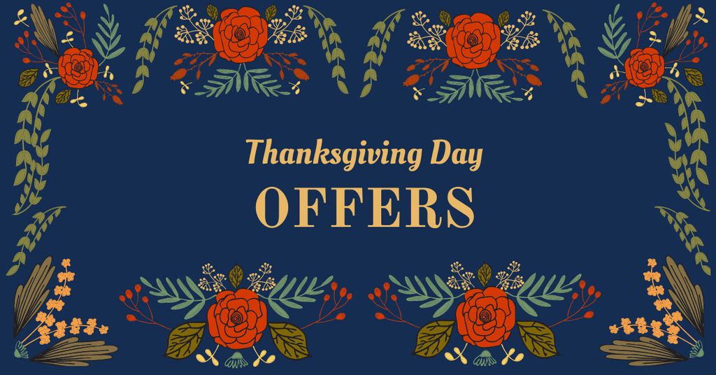 Plantilla de diseño de Thanksgiving Day Offers in Floral Frame Facebook AD 