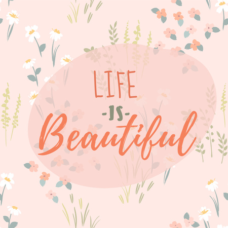 Life is Beautiful Inspiration Text Instagram Design Template