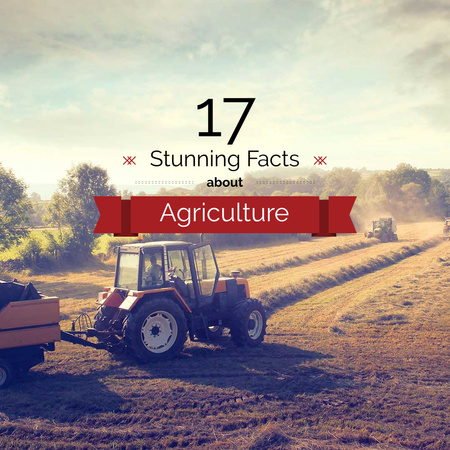 Agriculture Facts Tractor Working in Field Instagram AD Design Template