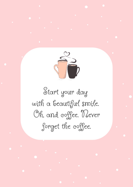 Inspirational Quote with Cute Coffee Cups Postcard 5x7in Vertical Design Template