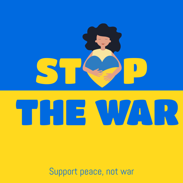 Stop the War in Ukraine with Woman Hugging Heart Instagramデザインテンプレート
