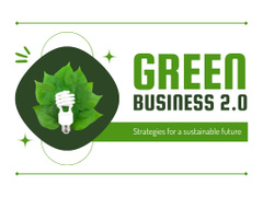 Sustainable Strategy for Green Business Future