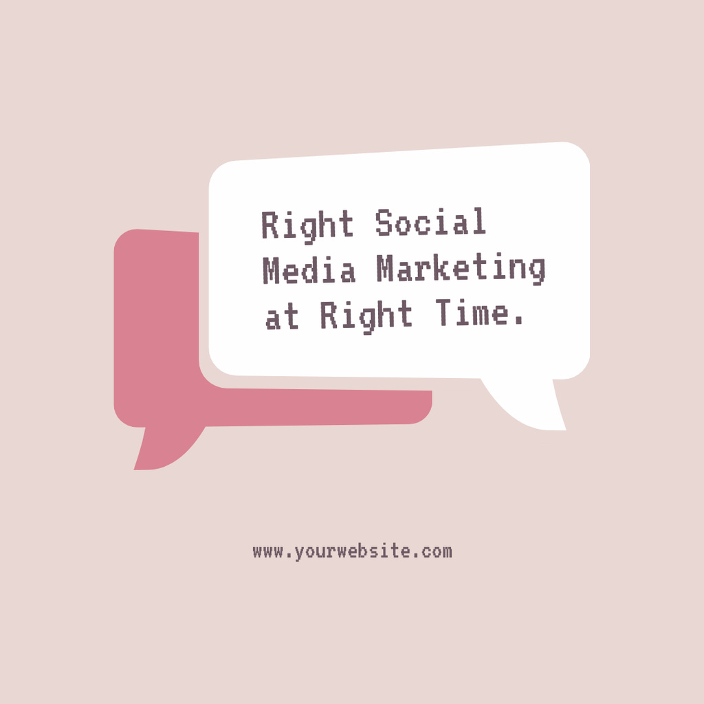 Designvorlage Right Social Media Marketing at Right Time für Instagram