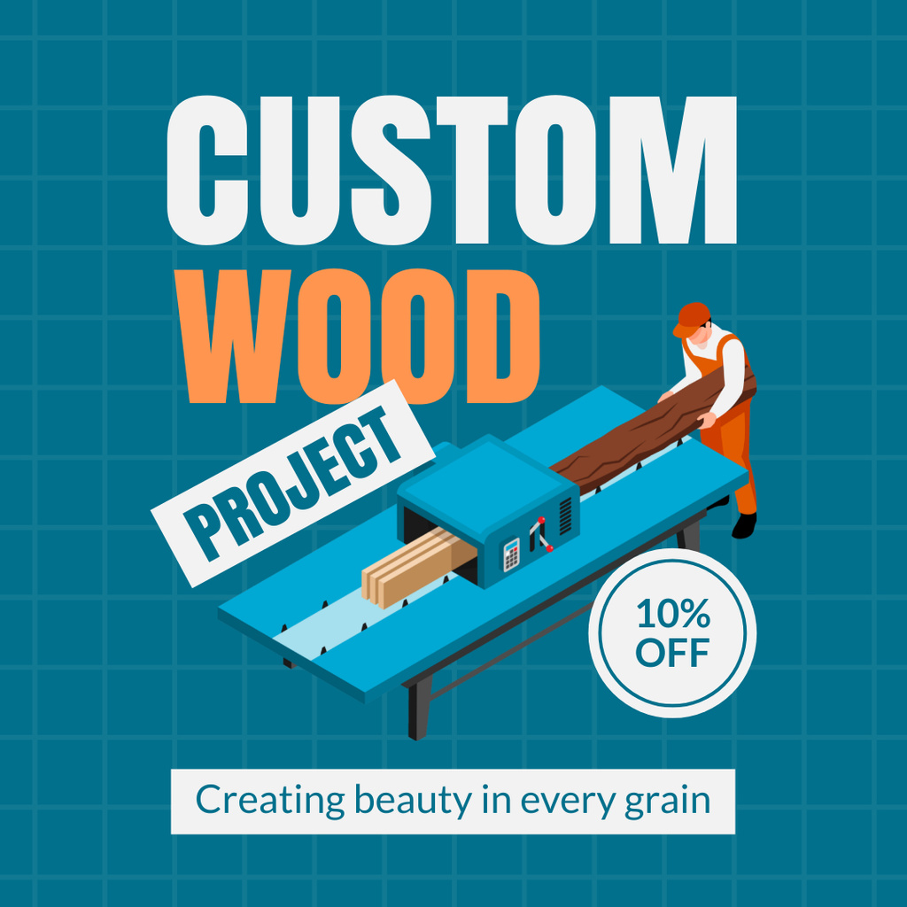Customized Wooden Projects Offer At Discounted Rates Instagram AD Design Template