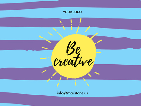 Be creative Quote with sun Poster 18x24in Horizontal Design Template