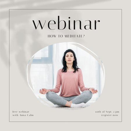 Designvorlage Webinar Ad with Woman Meditating für Instagram